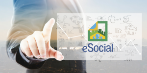 Por que minha empresa será impactada pela eSocial em 2018?